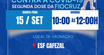 Vacinação Contra a Covid-19: Segunda Dose da Fiocruz